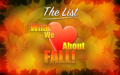 Top Ten – What We Love About Fall
