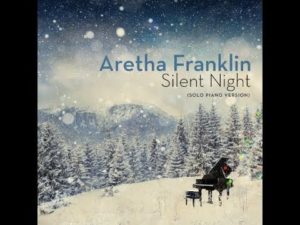 Aretha Franklin Silent Night