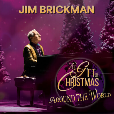 PreOrder Jim Brickman – The Gift of Christmas Around the World (CD)